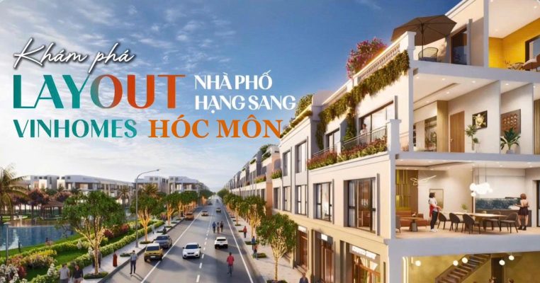 Layout nhà phố Vinhomes Hóc Môn