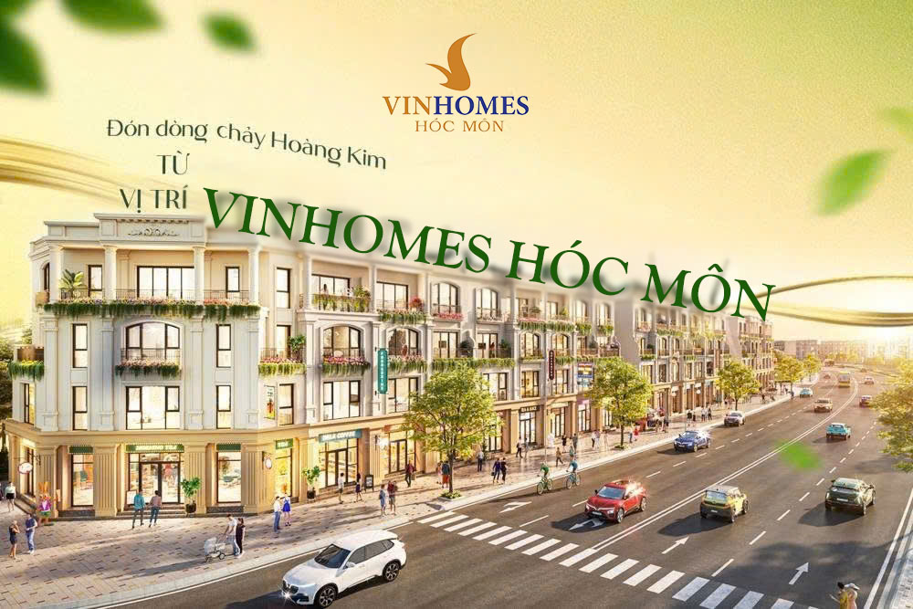 Nhà phố liền kề Vinhomes Hóc Môn